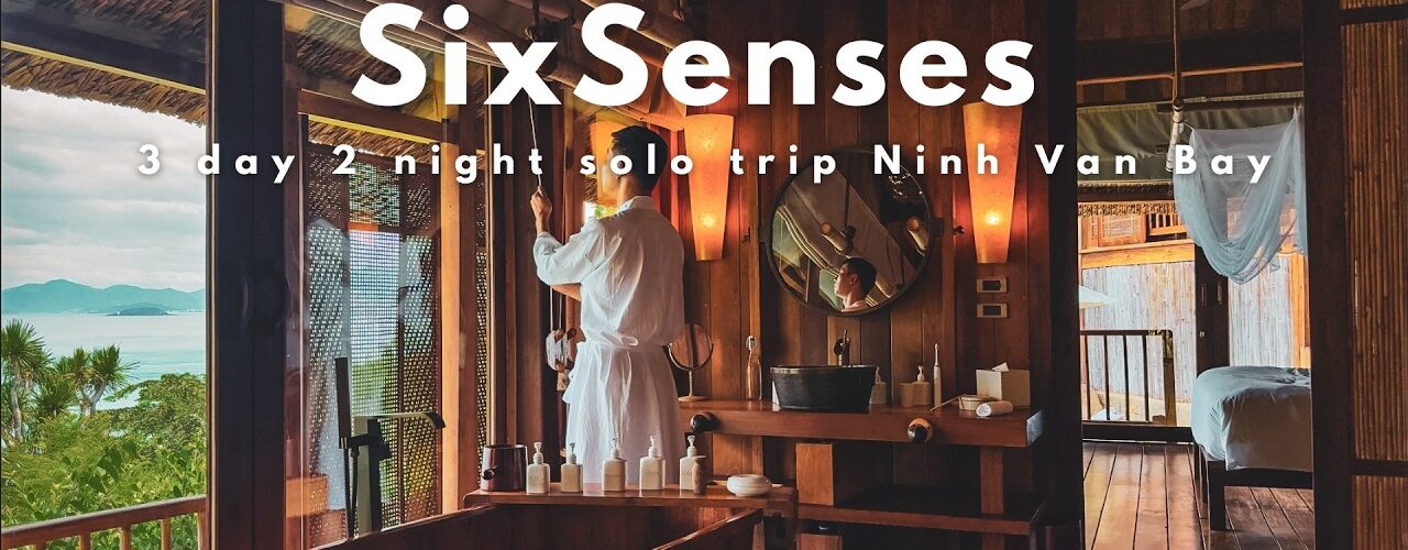 Six Senses Ninh Van Bay