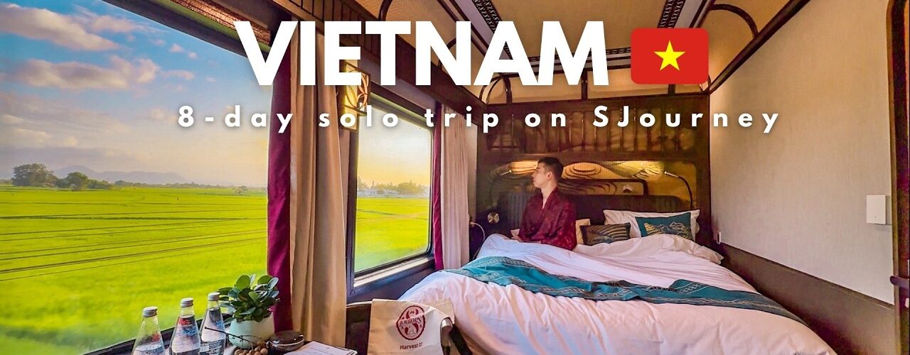 SJourney luxury train Vietnam